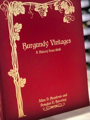 Burgundy vintages af Allen Meadows