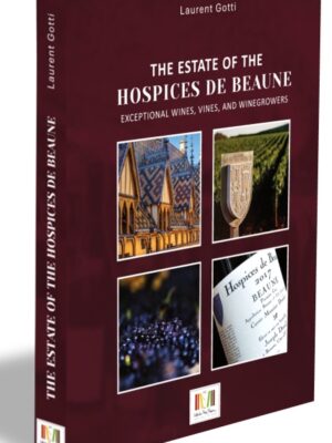 Historien bag Hospices de Beaune hos Pinochar Wine